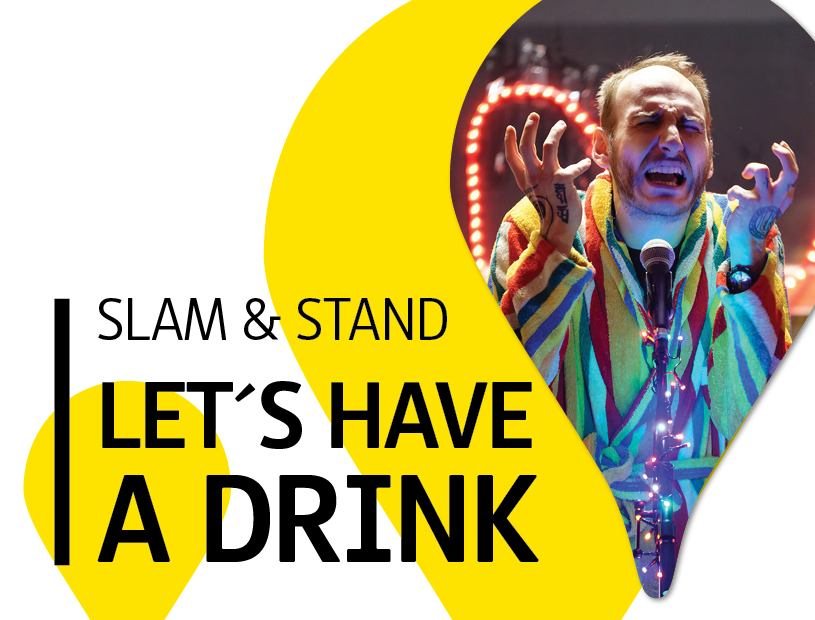 Slam & Stand – LET´S HAVE A DRINK